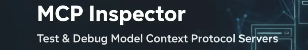 MCP Inspector